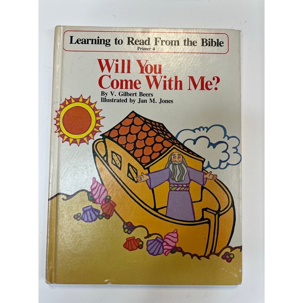 VTG 1976 Will You Come With Me Book Primer 4 Learn To Read From The Bible